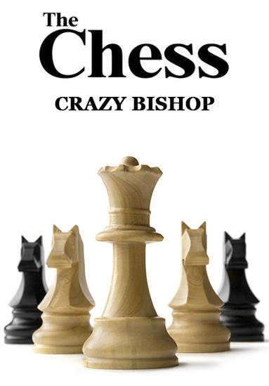 download The chess: Crazy bishop apk